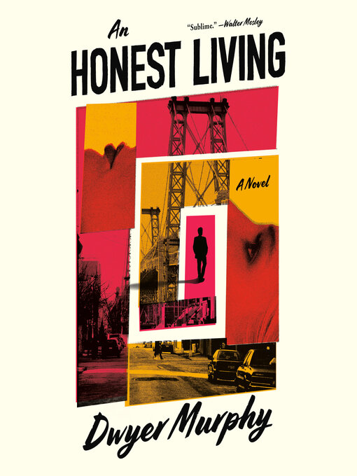 Title details for An Honest Living by Dwyer Murphy - Wait list